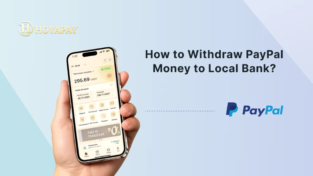 如何把 PayPal 錢轉到本地銀行（最低成本方法）